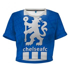Женская футболка 3D укороченная с принтом Chelsea в Петрозаводске, 100% полиэстер | круглая горловина, длина футболки до линии талии, рукава с отворотами | chelsea | football. | английская премьер лига | апл | футбол | челси