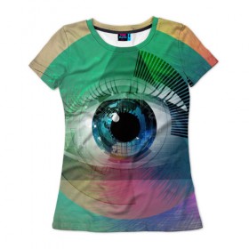 Женская футболка 3D с принтом Глаз в Петрозаводске, 100% полиэфир ( синтетическое хлопкоподобное полотно) | прямой крой, круглый вырез горловины, длина до линии бедер | дизайн | красота | текстура