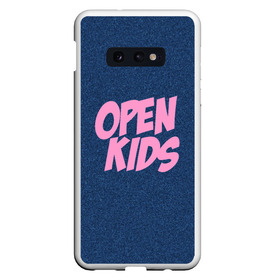 Чехол для Samsung S10E с принтом Open kids в Петрозаводске, Силикон | Область печати: задняя сторона чехла, без боковых панелей | всех | группа | интернет | кидс | круче | музыка | опен | ютуб