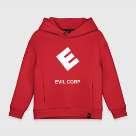 Детское худи Oversize хлопок с принтом Evil corporation в Петрозаводске, френч-терри — 70% хлопок, 30% полиэстер. Мягкий теплый начес внутри —100% хлопок | боковые карманы, эластичные манжеты и нижняя кромка, капюшон на магнитной кнопке | mister | mr | robot | зла | корпорация | мистер | робот