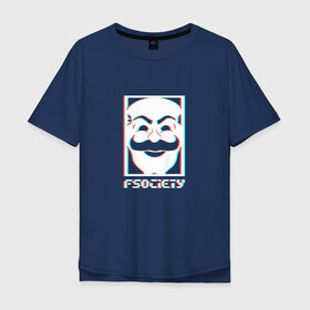 Мужская футболка хлопок Oversize с принтом F society в Петрозаводске, 100% хлопок | свободный крой, круглый ворот, “спинка” длиннее передней части | fsociety | mister | mr | robot | society | мистер | робот