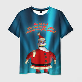 Мужская футболка 3D с принтом Робот Санта в Петрозаводске, 100% полиэфир | прямой крой, круглый вырез горловины, длина до линии бедер | Тематика изображения на принте: futurama | зима | мультфильм | новый год | рождество | футурама