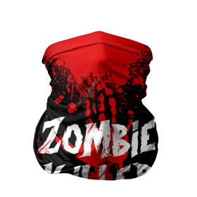 Бандана-труба 3D с принтом Zombie Killer в Петрозаводске, 100% полиэстер, ткань с особыми свойствами — Activecool | плотность 150‒180 г/м2; хорошо тянется, но сохраняет форму | blood | dark | killer | monster | zombie | зомби | кровь | монстр | нечисть