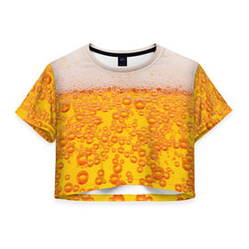 Женская футболка 3D укороченная с принтом Пивная тема в Петрозаводске, 100% полиэстер | круглая горловина, длина футболки до линии талии, рукава с отворотами | пена | прикол | пузырьки
