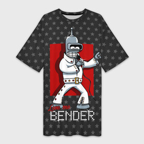 Платье-футболка 3D с принтом Bender Presley в Петрозаводске,  |  | bender | elvis presley | fry | futurama | hermes | rock n roll | zoidberg | бендер | гермес | зойдберг | робот | рок н ролл | туранга | фрай | футурама | элвис пресли