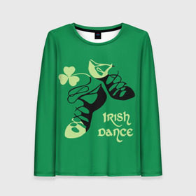 Женский лонгслив 3D с принтом Ireland, Irish dance в Петрозаводске, 100% полиэстер | длинные рукава, круглый вырез горловины, полуприлегающий силуэт | background | black | clover | dance | green | ireland | irish | petal | soft shoes | зеленый | ирландия | ирландский | клевер | лепесток | мягкая | обувь | танец | фон | черная