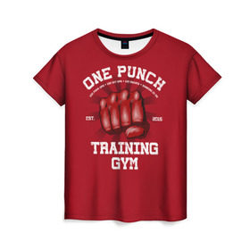 Женская футболка 3D с принтом One Punch Gym в Петрозаводске, 100% полиэфир ( синтетическое хлопкоподобное полотно) | прямой крой, круглый вырез горловины, длина до линии бедер | boxing | combat | fight | fighter | kickboxing | muay thai | wrestling | боец | бой | бокс | боксер | драка | кикбоксинг | май тай