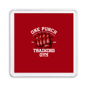 Магнит 55*55 с принтом One Punch Gym в Петрозаводске, Пластик | Размер: 65*65 мм; Размер печати: 55*55 мм | boxing | combat | fight | fighter | kickboxing | muay thai | wrestling | боец | бой | бокс | боксер | драка | кикбоксинг | май тай