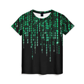 Женская футболка 3D с принтом Матрица в Петрозаводске, 100% полиэфир ( синтетическое хлопкоподобное полотно) | прямой крой, круглый вырез горловины, длина до линии бедер | background | black | green | matrix | movie | numbers | зеленые | матрица | фильм | фон | цифры | черный