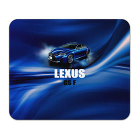 Коврик прямоугольный с принтом Lexus GS F в Петрозаводске, натуральный каучук | размер 230 х 185 мм; запечатка лицевой стороны | gs f | lexus | авто | автомобиль | лексус | машина | спорткар | тачка
