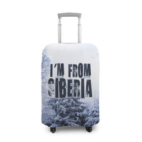 Чехол для чемодана 3D с принтом Я из Сибири в Петрозаводске, 86% полиэфир, 14% спандекс | двустороннее нанесение принта, прорези для ручек и колес | siberia | зима | россия | сибирь | снег | холод
