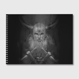 Альбом для рисования с принтом Олаф в Петрозаводске, 100% бумага
 | матовая бумага, плотность 200 мг. | league of legends | lol | olaf | viking | викинг | лига легенд | лол | олаф