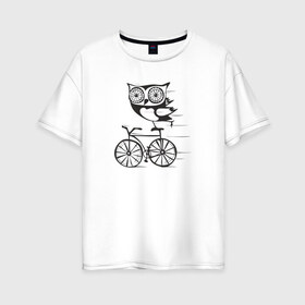 Женская футболка хлопок Oversize с принтом Сова на велосипеде в Петрозаводске, 100% хлопок | свободный крой, круглый ворот, спущенный рукав, длина до линии бедер
 | bird | owl | няша | птица | сова | совунья | совушка | сыч