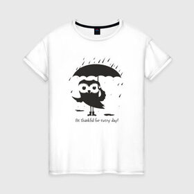 Женская футболка хлопок с принтом Счастливая сова с зонтиком в Петрозаводске, 100% хлопок | прямой крой, круглый вырез горловины, длина до линии бедер, слегка спущенное плечо | bird | owl | няша | птица | сова | совунья | совушка | сыч