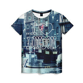 Женская футболка 3D с принтом Улицы Лондона в Петрозаводске, 100% полиэфир ( синтетическое хлопкоподобное полотно) | прямой крой, круглый вырез горловины, длина до линии бедер | city | england | flag | heart | i | london | love | street | united kingdom | англия | великобритания | город | лондон | люблю | сердце | улица | флаг | я