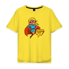 Мужская футболка хлопок Oversize с принтом Super Mom в Петрозаводске, 100% хлопок | свободный крой, круглый ворот, “спинка” длиннее передней части | 8 марта | мама | супермама