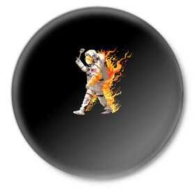 Значок с принтом Горячий космонавт в Петрозаводске,  металл | круглая форма, металлическая застежка в виде булавки | астронавт | вселенная | космонавт | космос | огонь | планета | тьма | человек