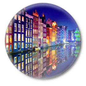 Значок с принтом Амстердама, Нидерланды в Петрозаводске,  металл | круглая форма, металлическая застежка в виде булавки | amsterdam | boat | bright | color | lights | night | pier | rainbow | reflection | the city | the netherlands | the strait | water | амстердама | вода | город | лодка | нидерланды | ночь | огни | отражение | причал | пролив | радуга | цвет | яркий