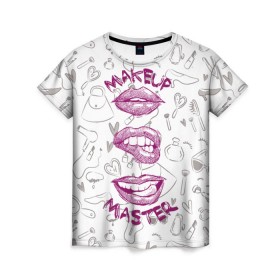 Женская футболка 3D с принтом Makeup Master в Петрозаводске, 100% полиэфир ( синтетическое хлопкоподобное полотно) | прямой крой, круглый вырез горловины, длина до линии бедер | makeup | visage | макияж