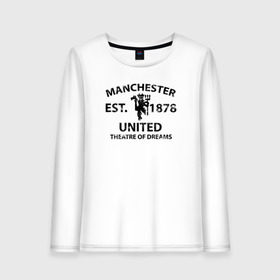 Женский лонгслив хлопок с принтом Manchester United - Est 1878 (Чёрный) в Петрозаводске, 100% хлопок |  | manchester united | манчестер юнайтед | футбол