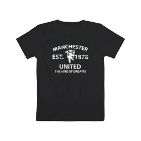 Детская футболка хлопок с принтом Manchester United - Est.1878 (Белый) в Петрозаводске, 100% хлопок | круглый вырез горловины, полуприлегающий силуэт, длина до линии бедер | manchester united | манчестер юнайтед | футбол
