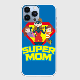 Чехол для iPhone 13 Pro Max с принтом Супермама в Петрозаводске,  |  | Тематика изображения на принте: мама