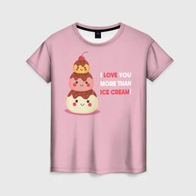 Женская футболка 3D с принтом Love в Петрозаводске, 100% полиэфир ( синтетическое хлопкоподобное полотно) | прямой крой, круглый вырез горловины, длина до линии бедер | food | ice cream | love | вкусно | еда | мороженое