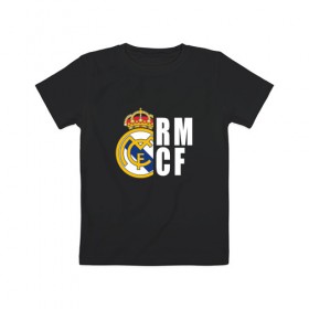 Детская футболка хлопок с принтом Real Madrid - RM/CF (Classic) в Петрозаводске, 100% хлопок | круглый вырез горловины, полуприлегающий силуэт, длина до линии бедер | Тематика изображения на принте: cf | real | real madrid | rn | мадрид | реал | футбол