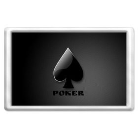 Магнит 45*70 с принтом Poker (пики) в Петрозаводске, Пластик | Размер: 78*52 мм; Размер печати: 70*45 | Тематика изображения на принте: 