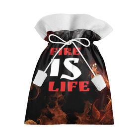 Подарочный 3D мешок с принтом Fire is life (Огонь это жизнь) в Петрозаводске, 100% полиэстер | Размер: 29*39 см | fire | is | life | алфавит | английский | большие | буквы | горит | жар | клевая | надпись | огонь | огонь это жизнь | пламя | пожар | полымя | прикольная | пыл | свет | слово | цитата