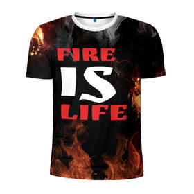 Мужская футболка 3D спортивная с принтом Fire is life (Огонь это жизнь) в Петрозаводске, 100% полиэстер с улучшенными характеристиками | приталенный силуэт, круглая горловина, широкие плечи, сужается к линии бедра | fire | is | life | алфавит | английский | большие | буквы | горит | жар | клевая | надпись | огонь | огонь это жизнь | пламя | пожар | полымя | прикольная | пыл | свет | слово | цитата