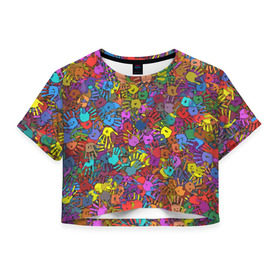 Женская футболка 3D укороченная с принтом Разноцветные отпечатки рук в Петрозаводске, 100% полиэстер | круглая горловина, длина футболки до линии талии, рукава с отворотами | клякса | краски | ладонь | пятна | рука | холи | цвет | цветные
