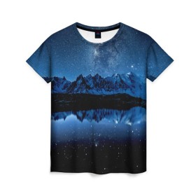 Женская футболка 3D с принтом Млечный путь в Петрозаводске, 100% полиэфир ( синтетическое хлопкоподобное полотно) | прямой крой, круглый вырез горловины, длина до линии бедер | ночной | пейзаж | синий