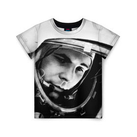 Детская футболка 3D с принтом Юрий Гагарин в Петрозаводске, 100% гипоаллергенный полиэфир | прямой крой, круглый вырез горловины, длина до линии бедер, чуть спущенное плечо, ткань немного тянется | первый космонавт