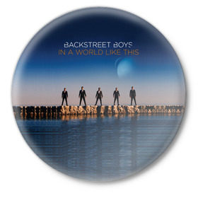 Значок с принтом In A World Like This в Петрозаводске,  металл | круглая форма, металлическая застежка в виде булавки | backstreet boys | bsb