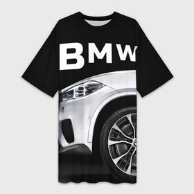 Платье-футболка 3D с принтом BMW белая в Петрозаводске,  |  | bmw | x3 x4 x5 x6 x7 x8 | авто | автомобиль | блатная | бмв | бумер | бэха | иномарка | концерн | красивая | крутая | марка немецкая | машина | пацанский таз | прикольная | тачила | тачка
