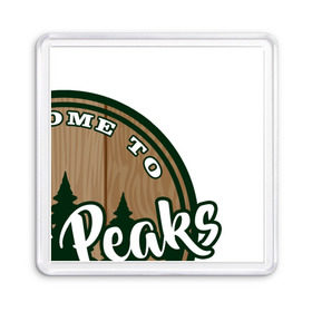 Магнит 55*55 с принтом Twin Peaks в Петрозаводске, Пластик | Размер: 65*65 мм; Размер печати: 55*55 мм | Тематика изображения на принте: twin peaks твин пикс | девид линч | лес | лора палмер | сова | туман