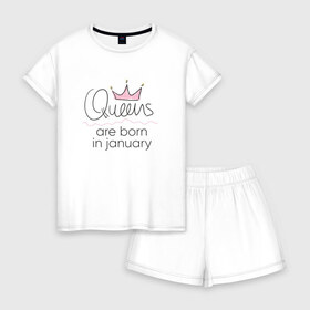 Женская пижама с шортиками хлопок с принтом Королевы рождаются в январе в Петрозаводске, 100% хлопок | футболка прямого кроя, шорты свободные с широкой мягкой резинкой | queen january