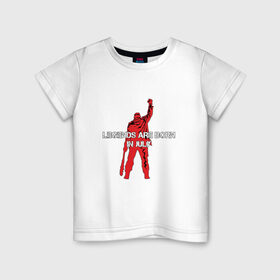 Детская футболка хлопок с принтом Легенды рождаются в июле в Петрозаводске, 100% хлопок | круглый вырез горловины, полуприлегающий силуэт, длина до линии бедер | легенда июль