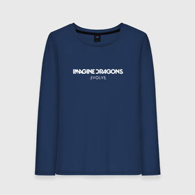 Женский лонгслив хлопок с принтом Imagine Dragons Evolve 1 в Петрозаводске, 100% хлопок |  | dragons | evolve | imagine