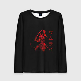 Женский лонгслив 3D с принтом Японские иероглифы - самурай в Петрозаводске, 100% полиэстер | длинные рукава, круглый вырез горловины, полуприлегающий силуэт | азия | воин | катана | меч | сегун | сэнсэй | харакири | честь | японец | япония