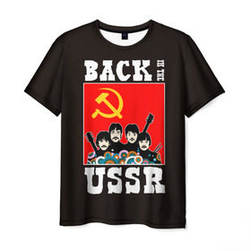 Мужская футболка 3D с принтом Back In The USSR в Петрозаводске, 100% полиэфир | прямой крой, круглый вырез горловины, длина до линии бедер | beatles | rock | roll | ussr | битлз | музыка | о.м.с.к. | рок | ролл | ссср