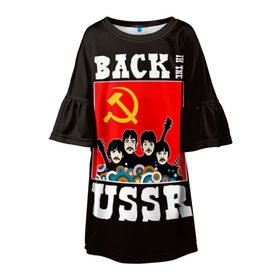 Детское платье 3D с принтом Back In The USSR в Петрозаводске, 100% полиэстер | прямой силуэт, чуть расширенный к низу. Круглая горловина, на рукавах — воланы | beatles | rock | roll | ussr | битлз | музыка | о.м.с.к. | рок | ролл | ссср
