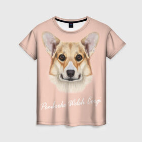 Женская футболка 3D с принтом Корги в Петрозаводске, 100% полиэфир ( синтетическое хлопкоподобное полотно) | прямой крой, круглый вырез горловины, длина до линии бедер | вельш корги | как в рекламе | коржик | пемброк | собака | щенок