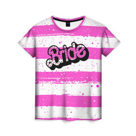 Женская футболка 3D с принтом Bride Барби в Петрозаводске, 100% полиэфир ( синтетическое хлопкоподобное полотно) | прямой крой, круглый вырез горловины, длина до линии бедер | badgirl | barbie | beach party | beaches | bride | crew | girl | girlfriends | henparty | pink | power | princess | real girls | superbride | team | девичник | для влюбленных | для подруг | замуж | море | невеста | отдых | пляж | пляжная вечеринка | подру