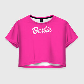 Женская футболка 3D укороченная с принтом Барби в Петрозаводске, 100% полиэстер | круглая горловина, длина футболки до линии талии, рукава с отворотами | badgirl | barbie | beach party | beaches | bride | crew | girl | girlfriends | henparty | pink | power | princess | real girls | superbride | team | девичник | для влюбленных | для подруг | замуж | море | невеста | отдых | пляж | пляжная вечеринка | подру
