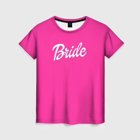 Женская футболка 3D с принтом Барби Bride в Петрозаводске, 100% полиэфир ( синтетическое хлопкоподобное полотно) | прямой крой, круглый вырез горловины, длина до линии бедер | badgirl | barbie | beach party | beaches | bride | crew | girl | girlfriends | henparty | pink | power | princess | real girls | superbride | team | девичник | для влюбленных | для подруг | замуж | море | невеста | отдых | пляж | пляжная вечеринка | подру