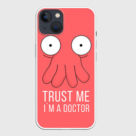 Чехол для iPhone 13 с принтом Доктор в Петрозаводске,  |  | doctor | futurama | trust me | верь мне | врач | доктор | зойдберг | медик | медицина | футурама
