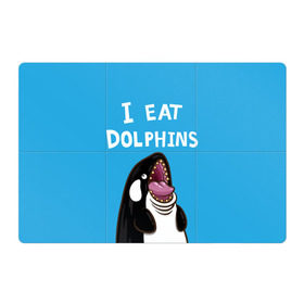 Магнитный плакат 3Х2 с принтом Я ем дельфинов в Петрозаводске, Полимерный материал с магнитным слоем | 6 деталей размером 9*9 см | Тематика изображения на принте: дельфины | касатка