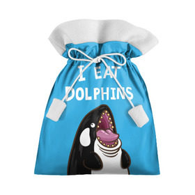 Подарочный 3D мешок с принтом Я ем дельфинов в Петрозаводске, 100% полиэстер | Размер: 29*39 см | Тематика изображения на принте: дельфины | касатка